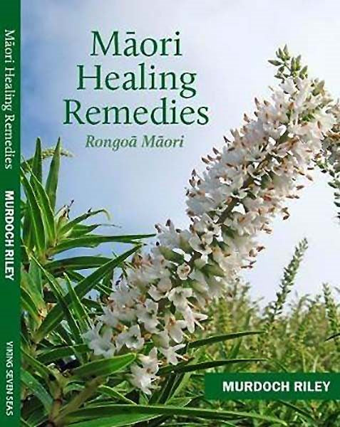 Maori Healing Remedies
