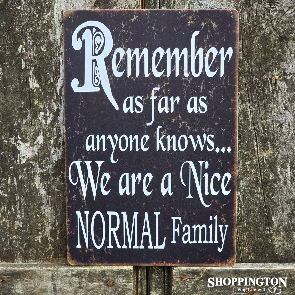 Tin Novelty Sign - Normal Family