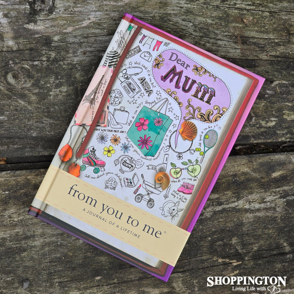 Dear Mum - from you to me