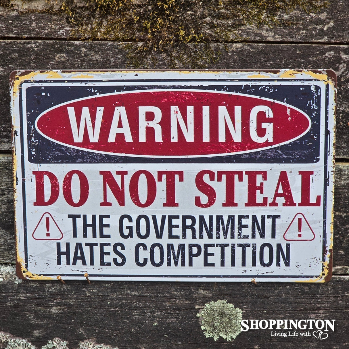 Tin Sign - Government Hates Competition