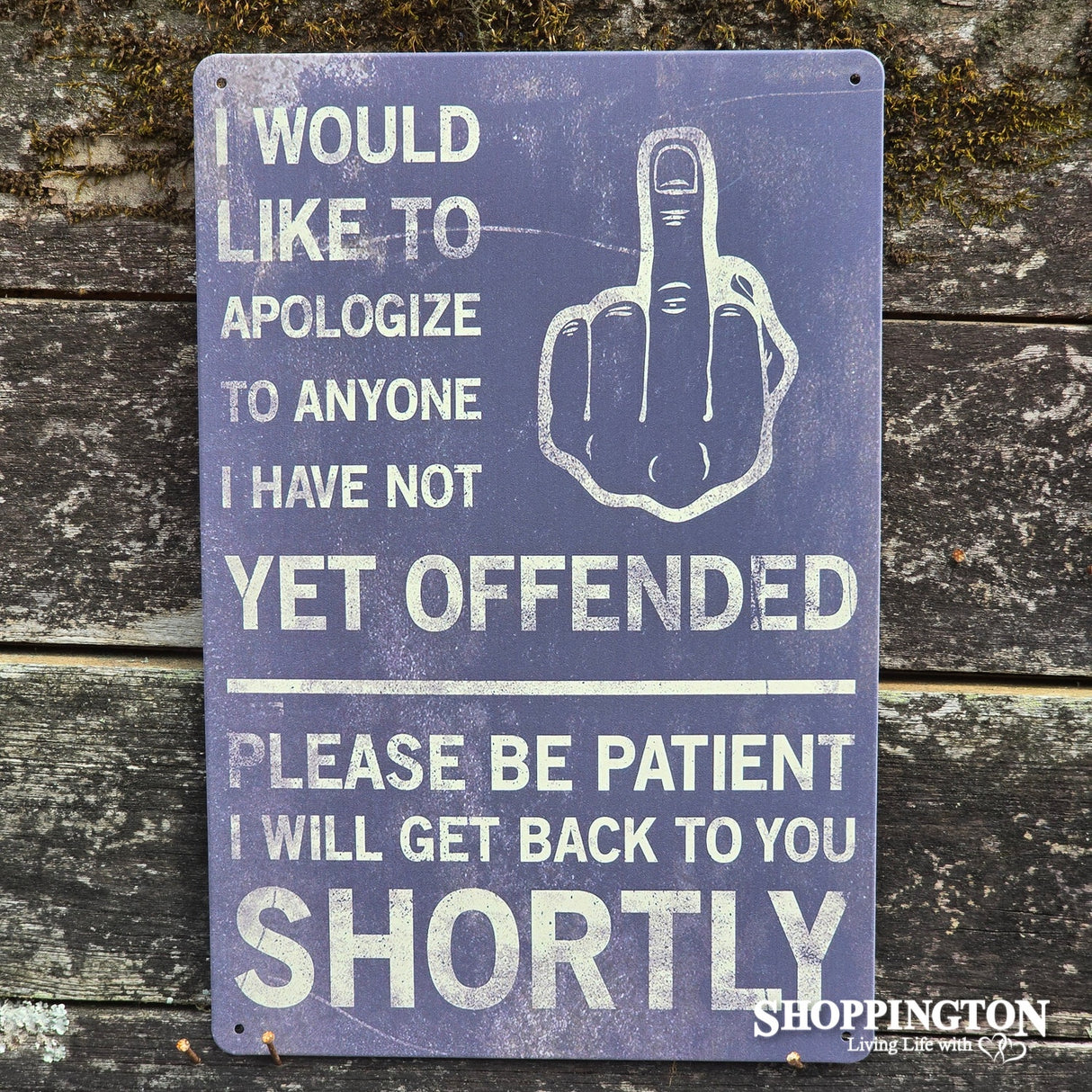 Tin Sign - Yet Offended