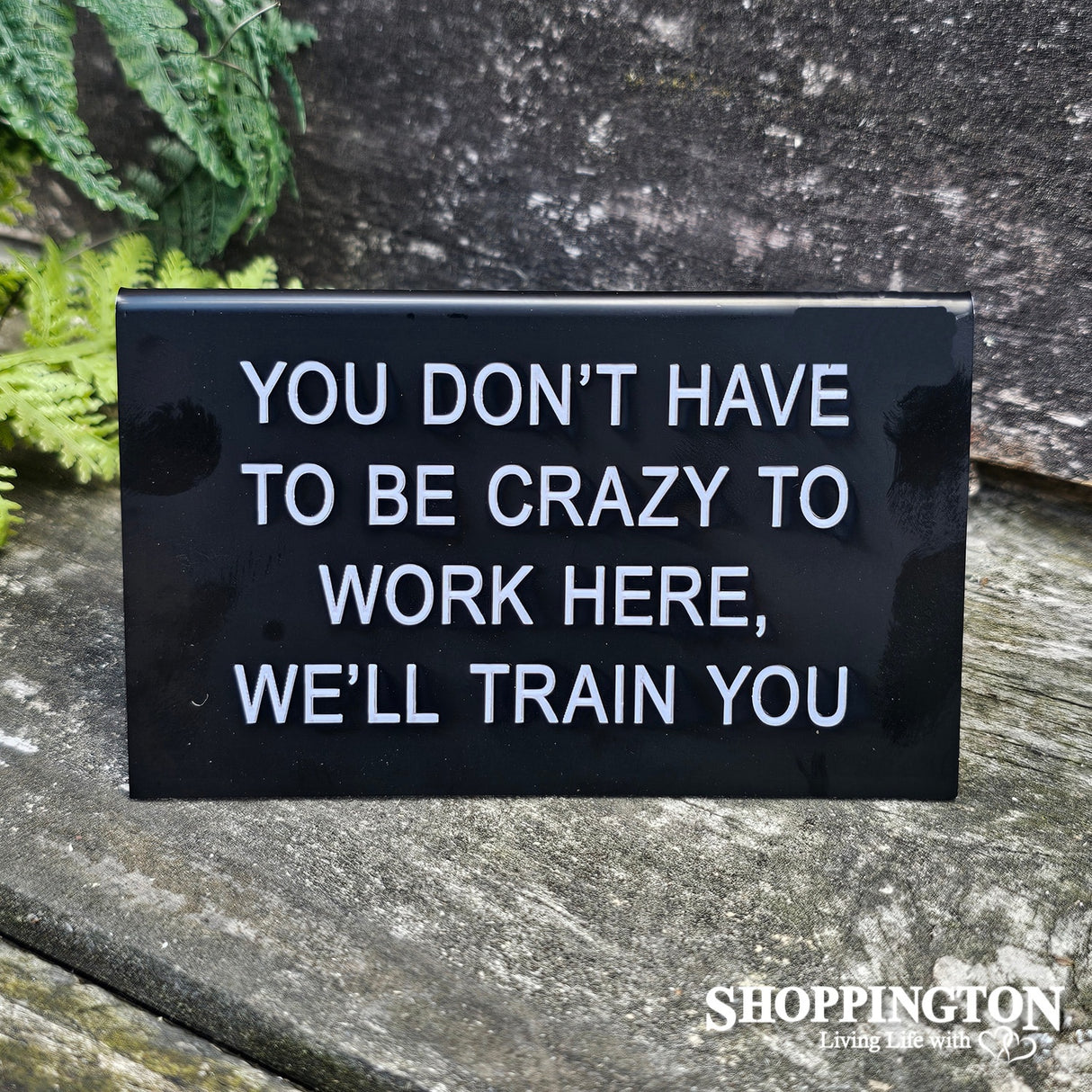 You Don't Have To Be Crazy