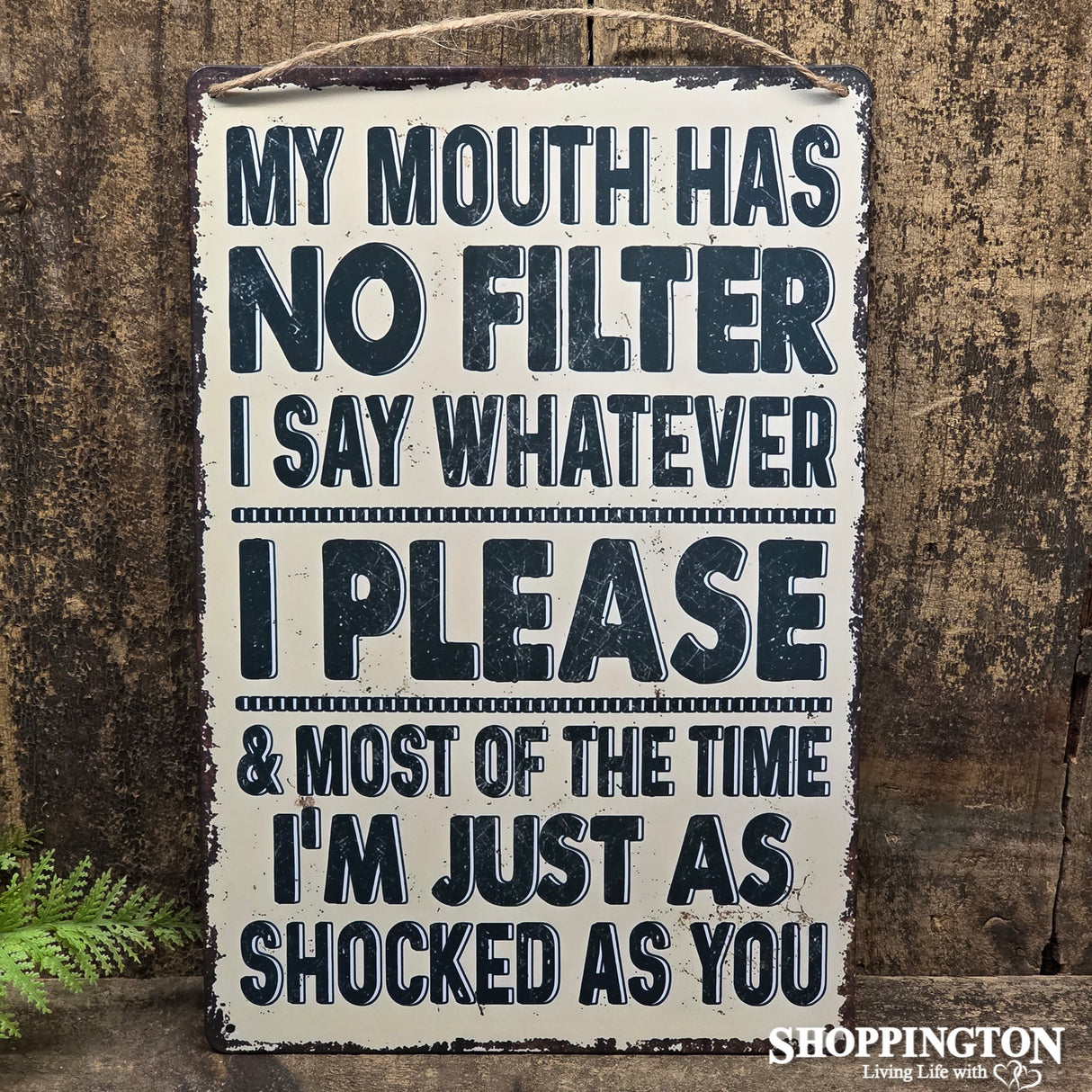 Tin Novelty Sign - No Filter