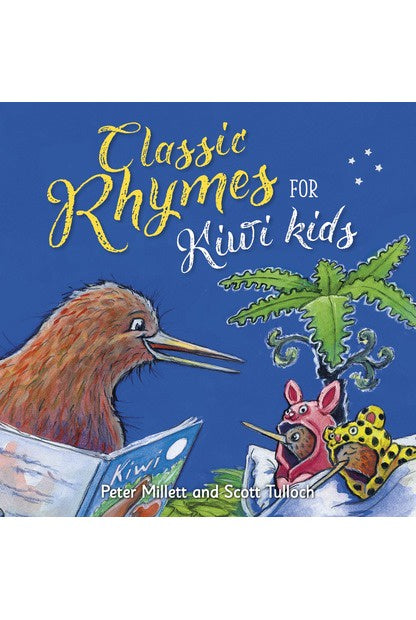 Classic Rhymes For Kiwi Kids