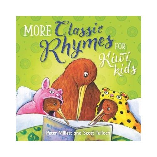 More Classic Rhymes For Kiwi Kids