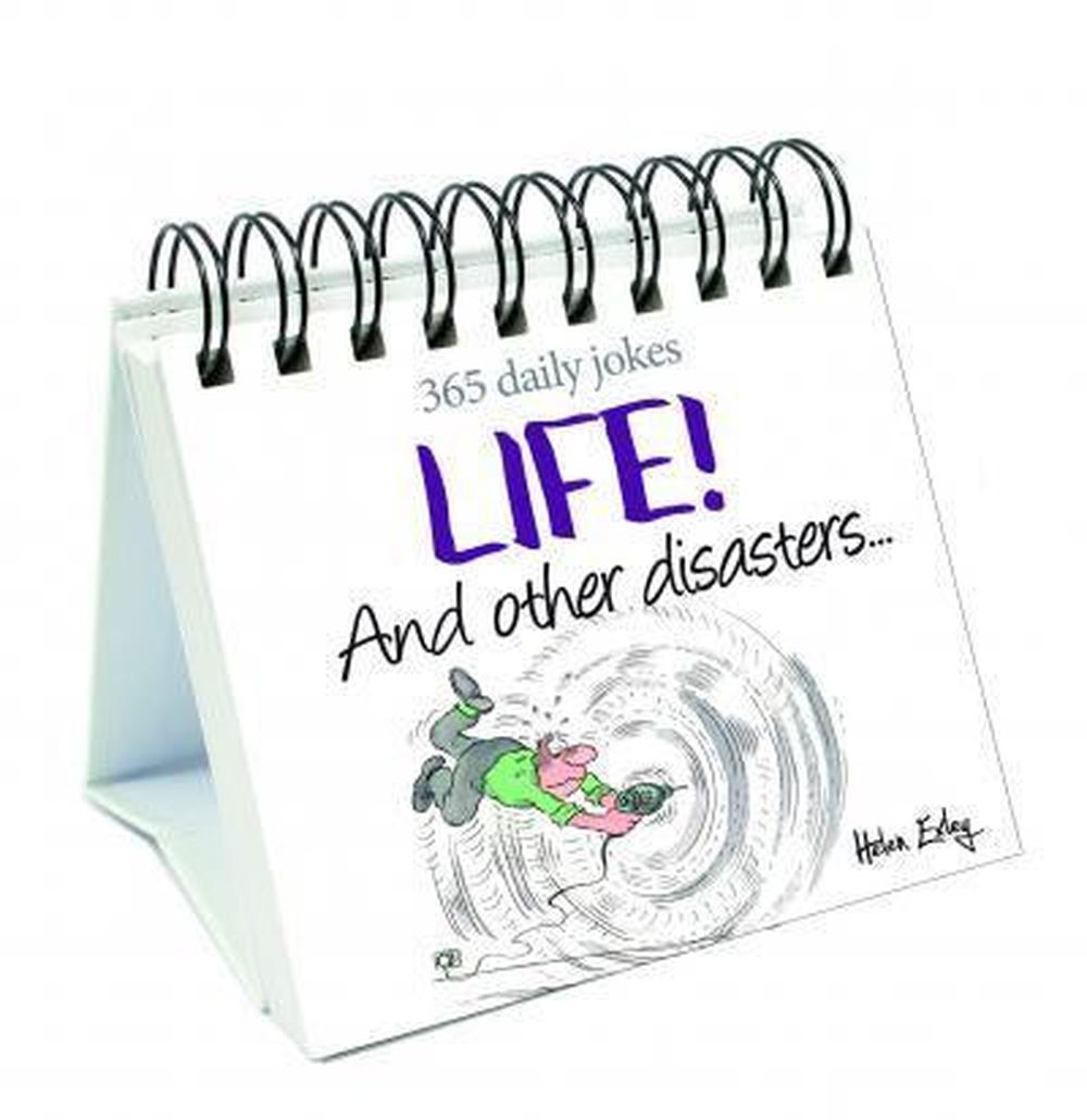 365 Daily Jokes LIFE And Other Disaters