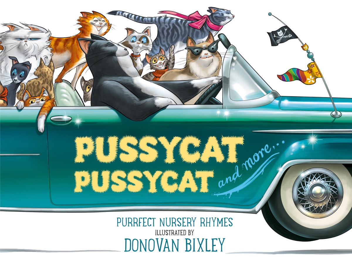 Pussycat Pussycat and More