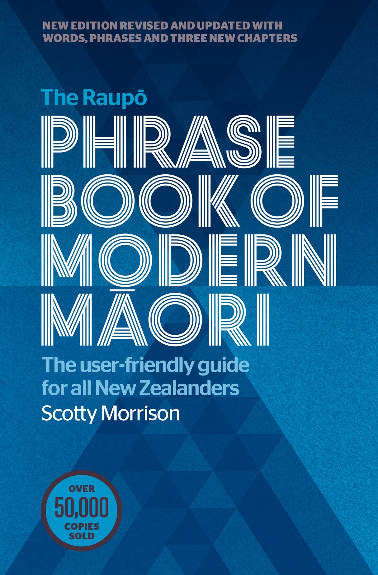 The Raupo Phrase Book of Modern Maori