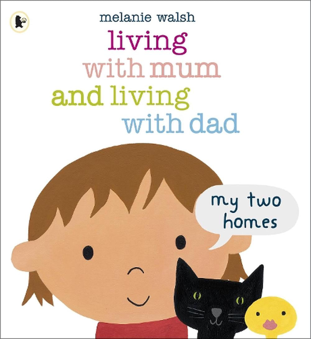 Living With Mum & Living With Dad