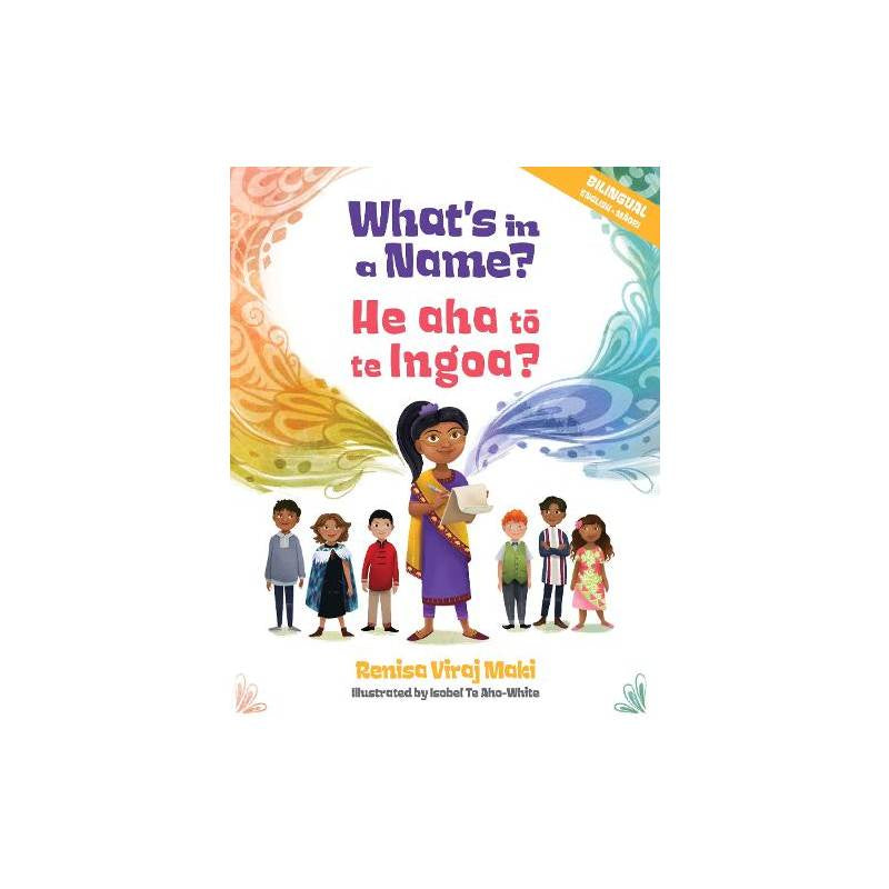 What's in a Name? He aha to te Ingoa?