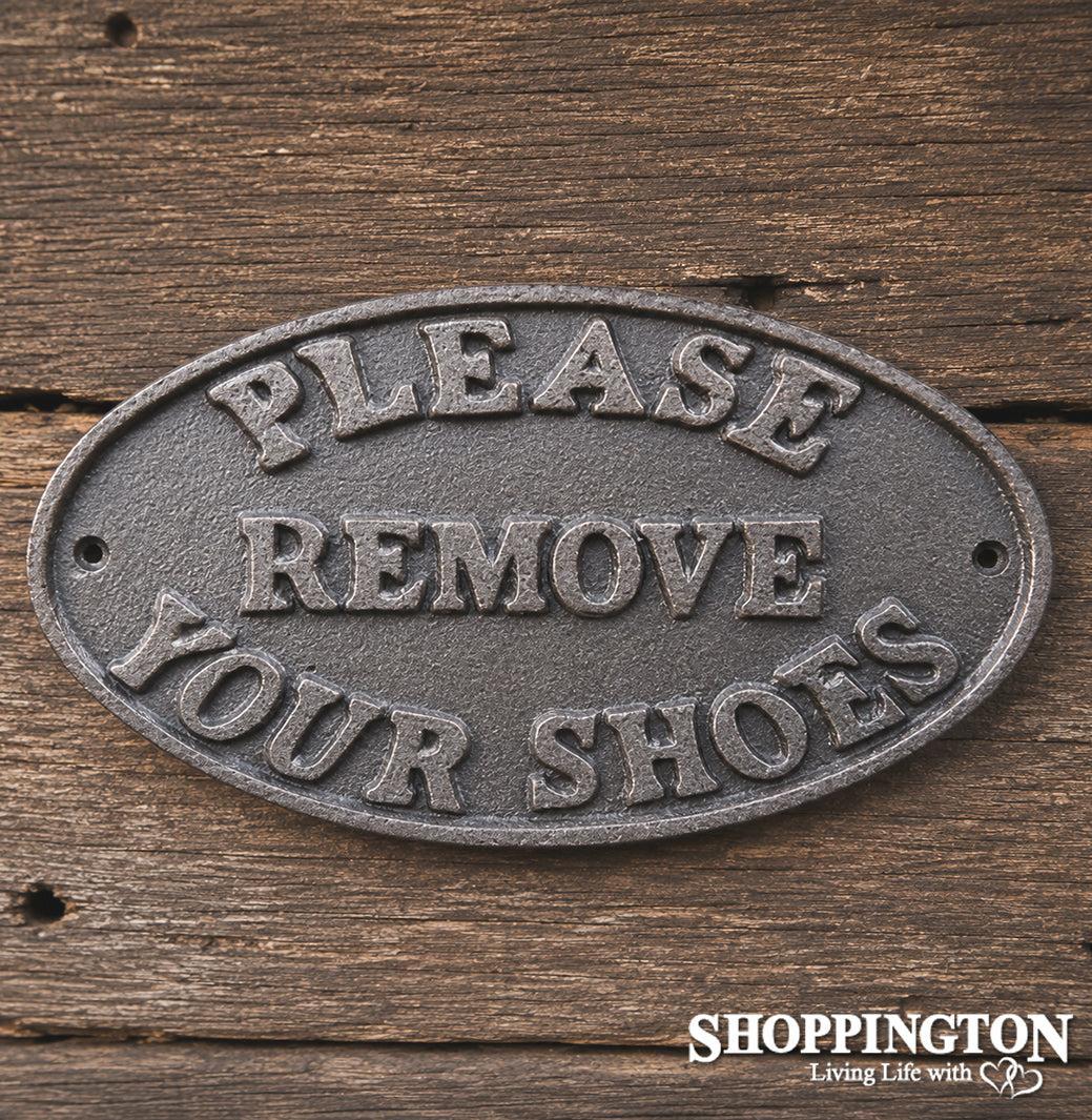 Cast Iron Plaque - Please Remove Your Shoes