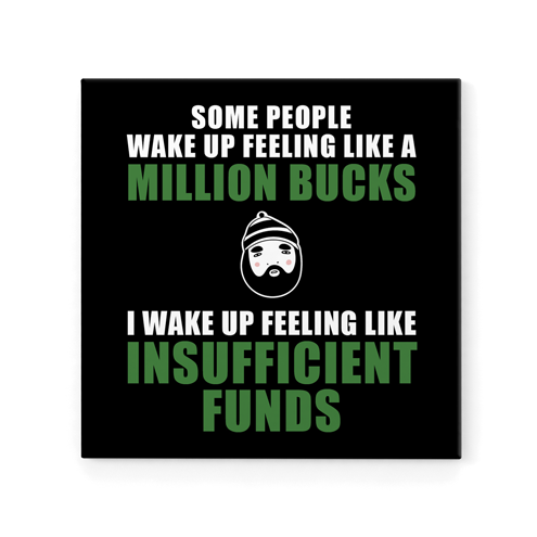 Defamations Magnet - Some people wake up