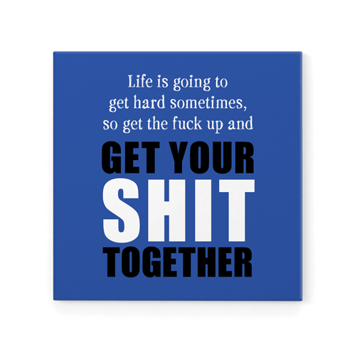 Defamations Magnet - Life going to get