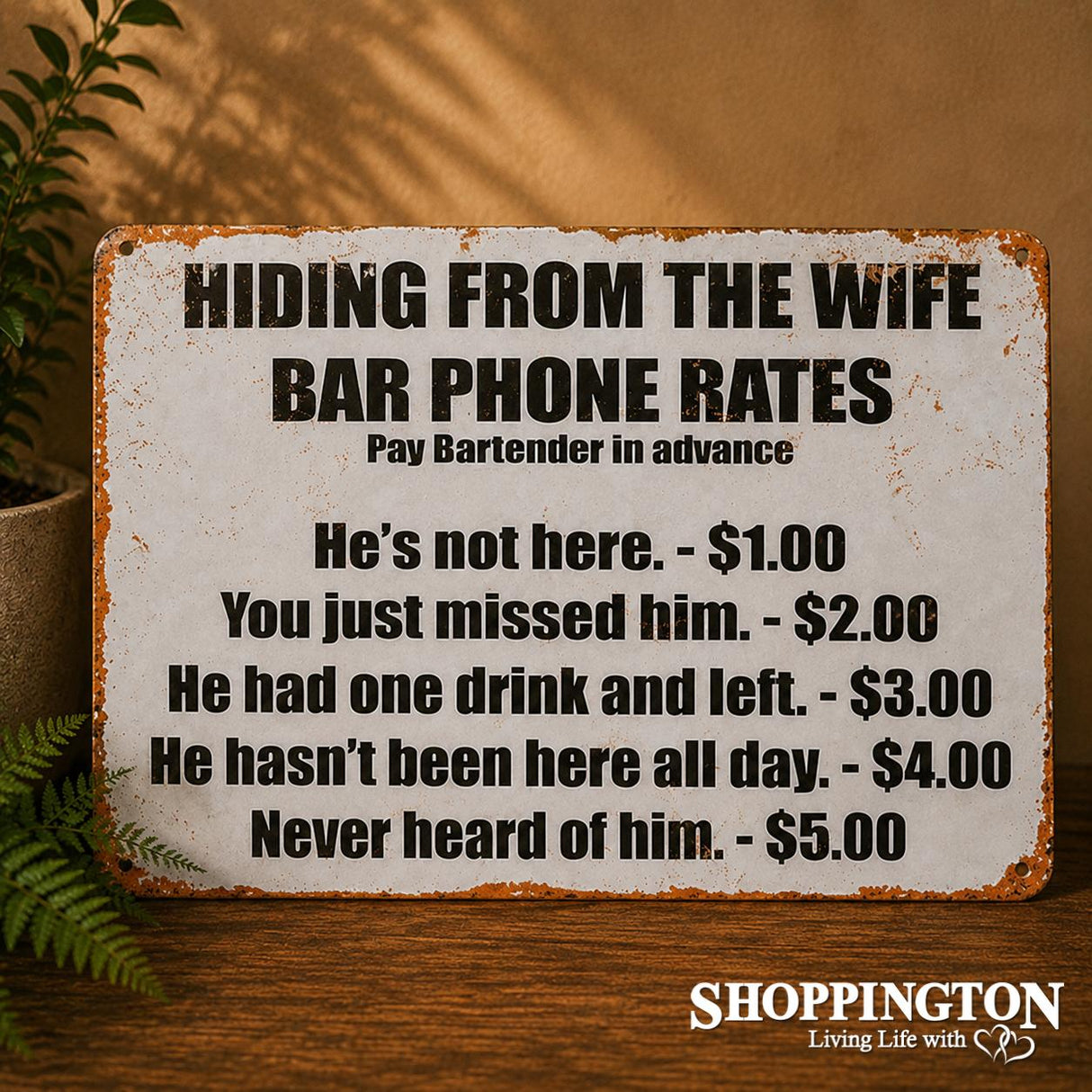 Husband 'Missing' - Tin Novelty Sign