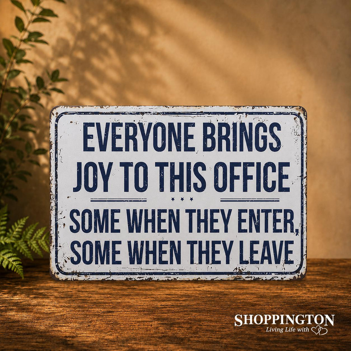 Retro Everyone Brings Joy to this Office Tin Novelty Sign