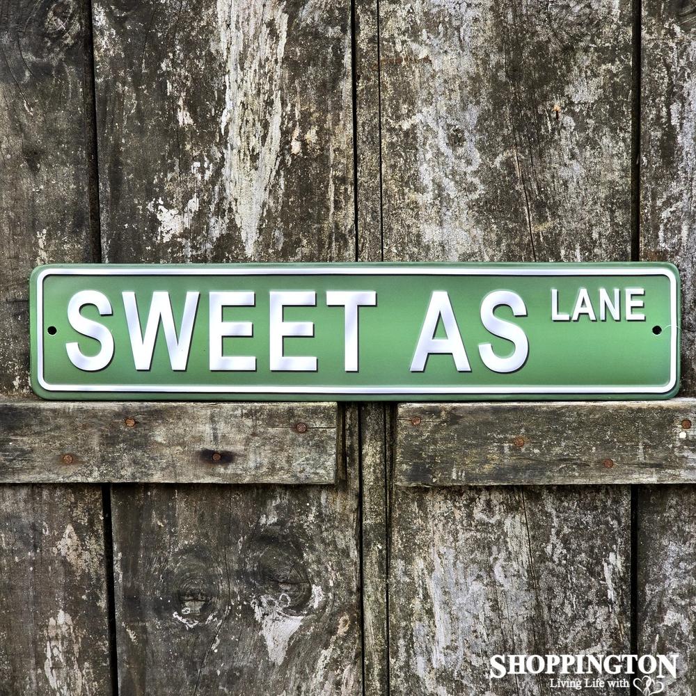 Sweet As Lane Metal Street Sign
