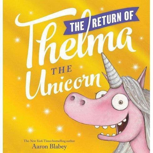The Return of Thelma the Unicorn