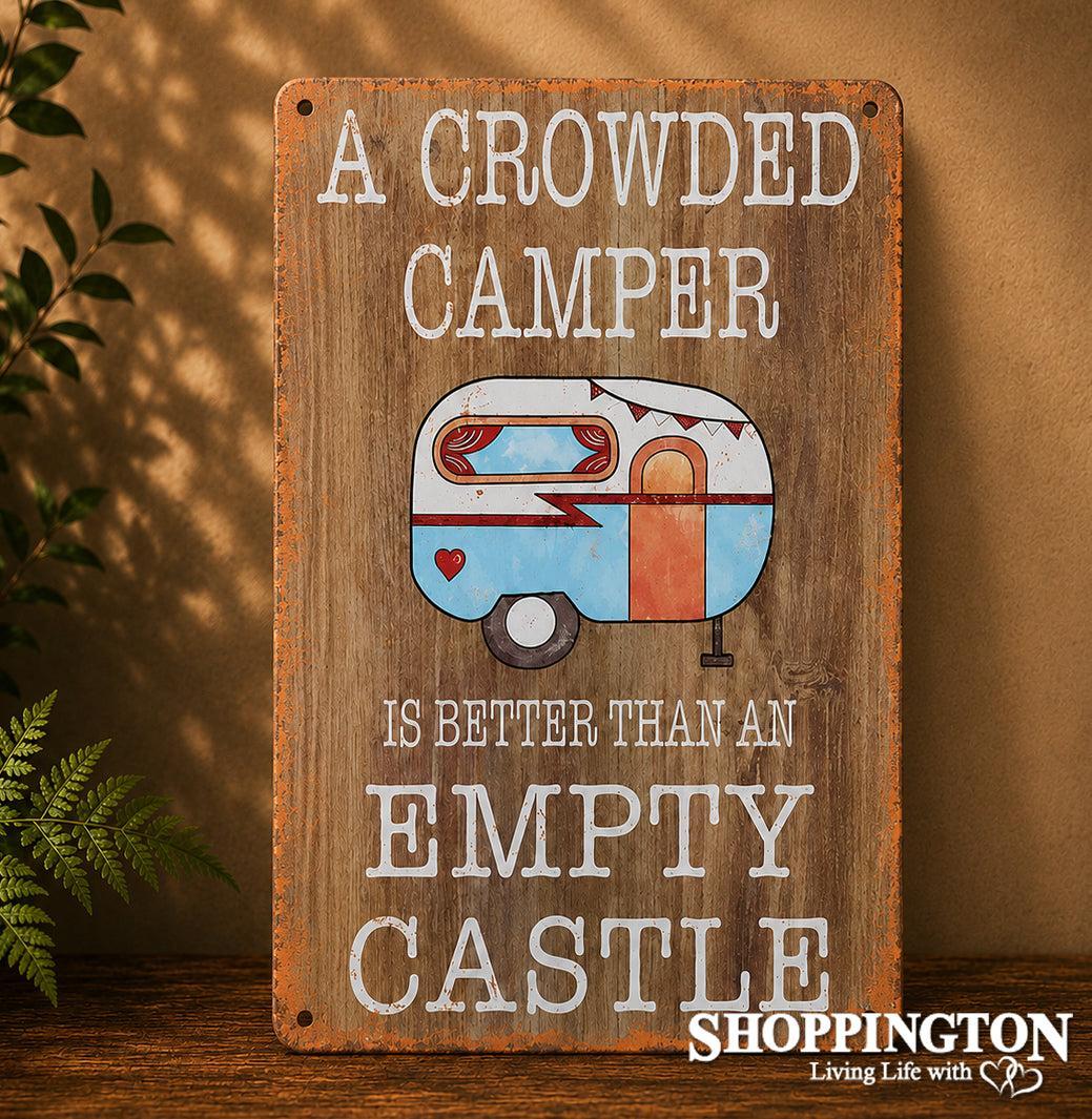 Tin Novelty Sign - A Crowded Camper