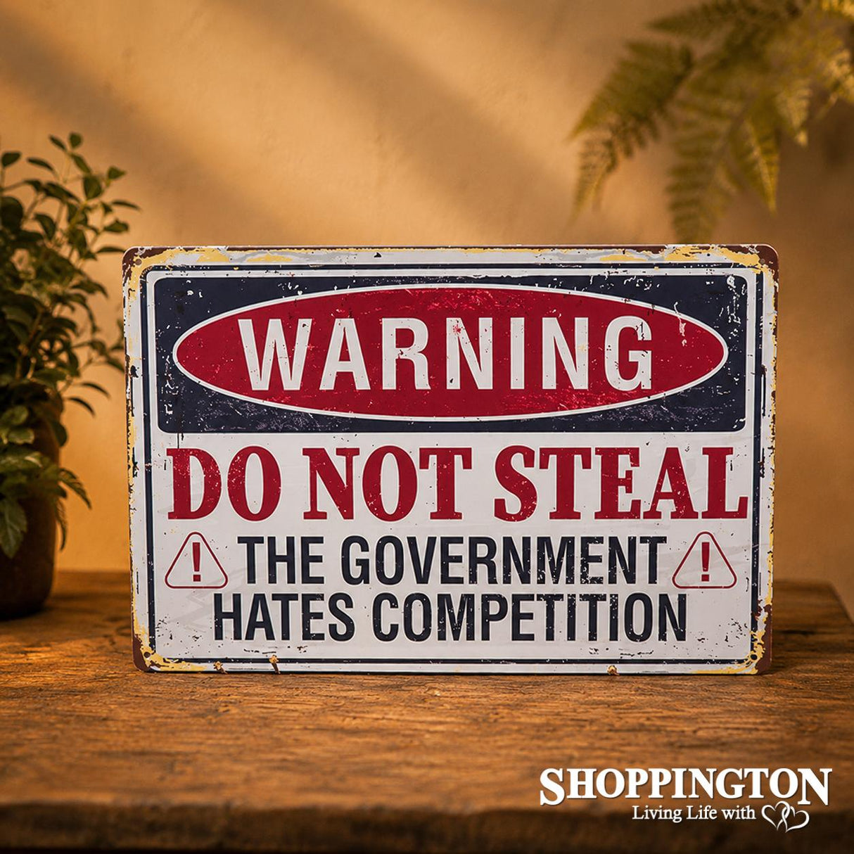Tin Novelty Sign - Government Hates Competition