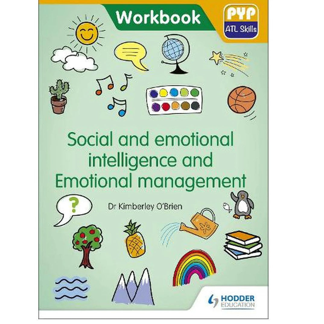 Skills Workbook - Social & Emotional Intelligence & Emotional Management