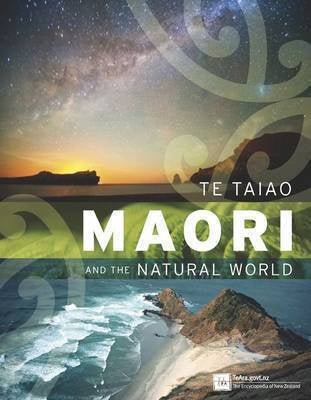 Te Taiao - Maori Natural World