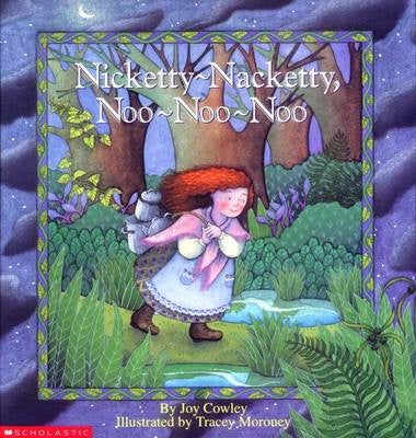Nicketty-Nacketty, Noo-Noo-Noo