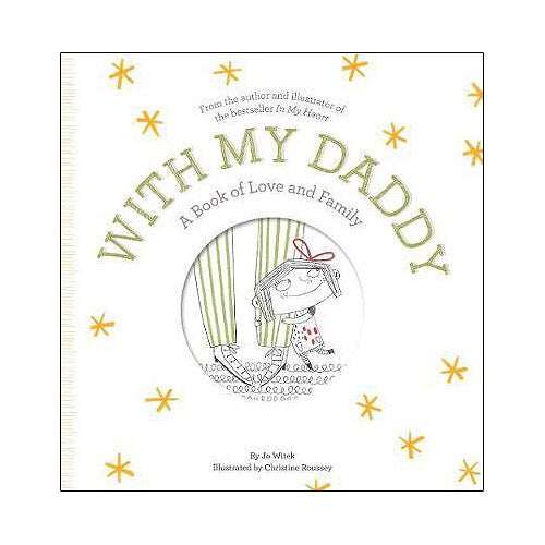 With My Daddy - A Book of Love and Family
