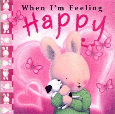 When I'm Feeling - Happy by Trace Moroney