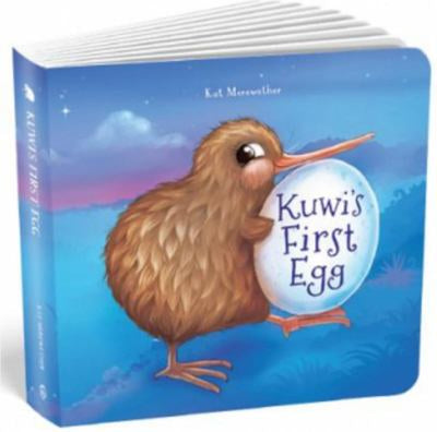 Board Book - Kuwi's First Egg - Kuwi the Kiwi