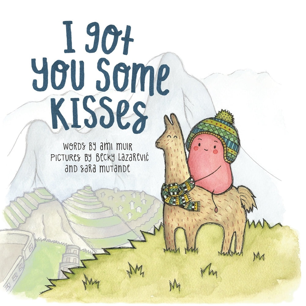 I Got Some Kisses For You - Board Book