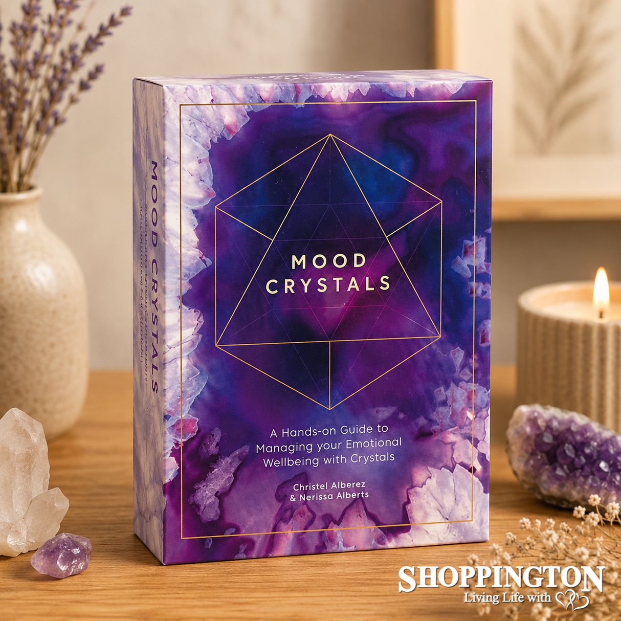 Mood Crystals: A hands-on guide to managing your emotional wellbeing with crystals