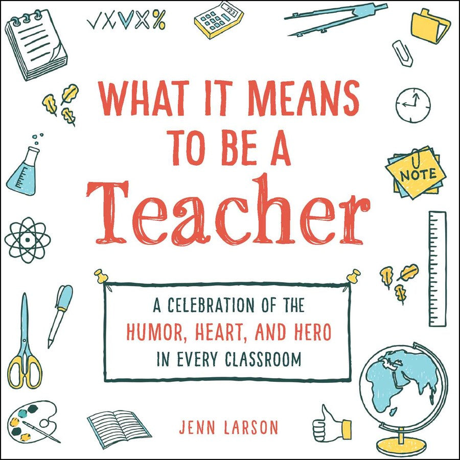 What It Mean's To Be A Teacher