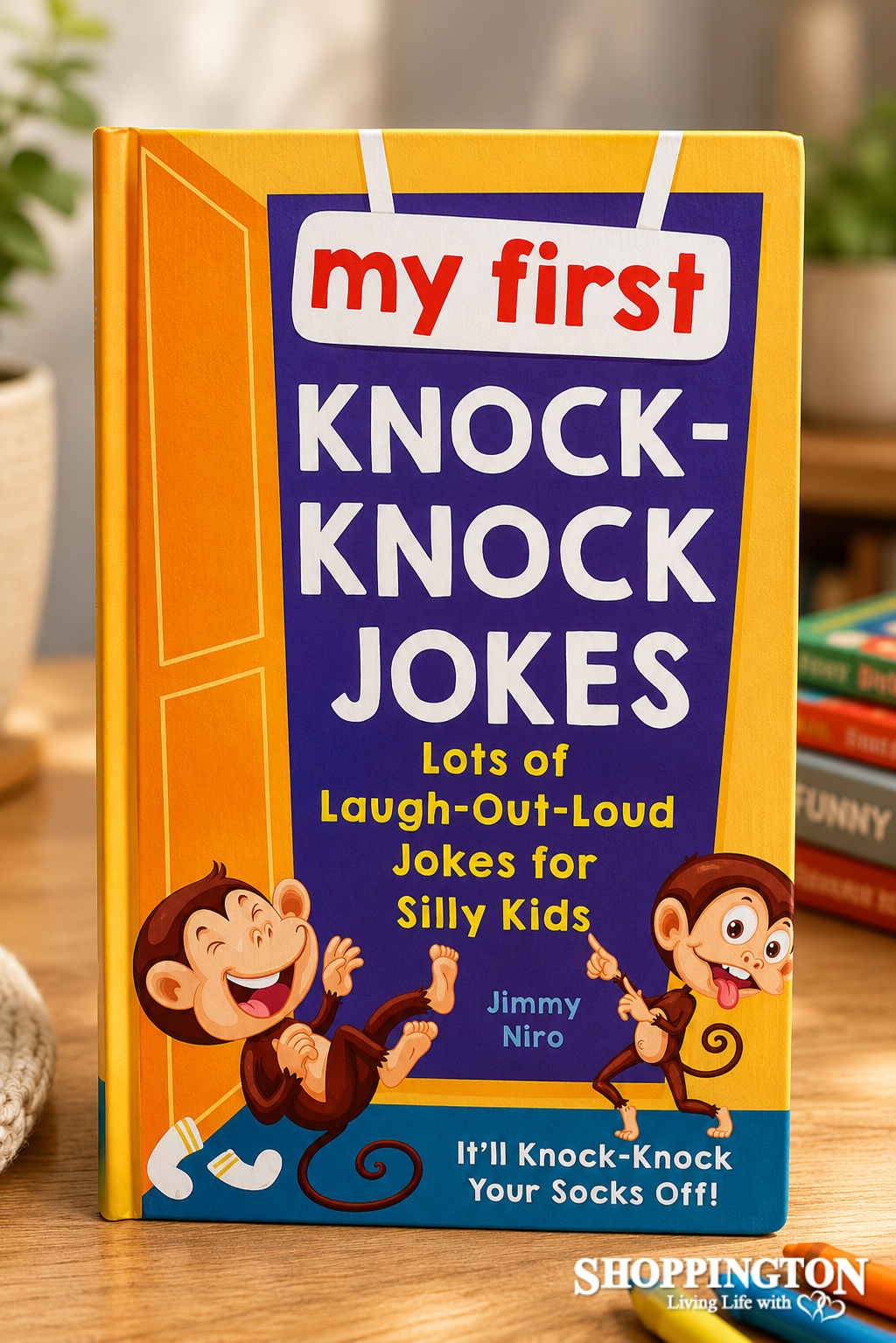 My First Knock Knock Jokes