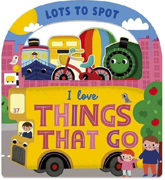 Lots To Spot - I Love Things That Go