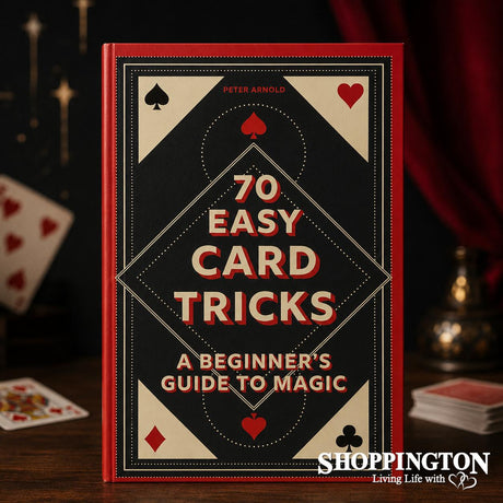 70 Easy Card Tricks - A Beginner's Guide to Magic