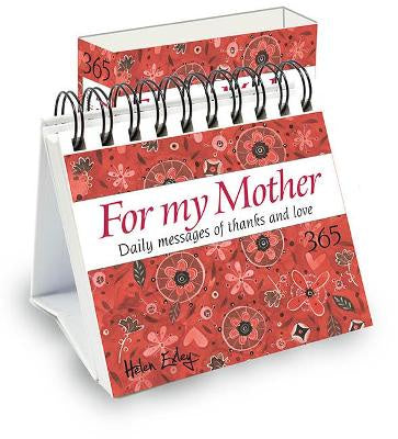For My Mother - 365 Daily Messages