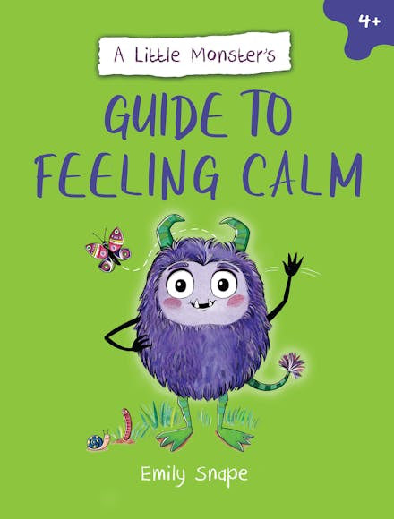 A Little Monsters Guide To Feeling Calm