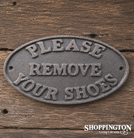 Cast Iron Plaque - Please Remove Your Shoes