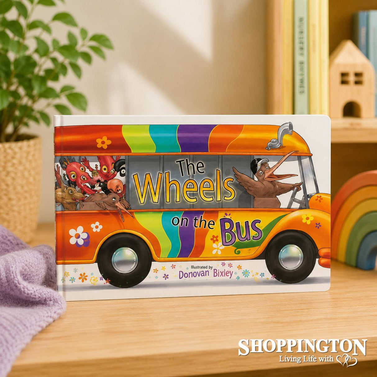 Donovan Bixley / The Wheels on the Bus