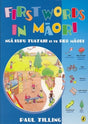 First Words in Maori - Paul Tilling