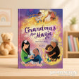 Grandma's Are Magic