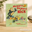 Hickory Dickory Kick