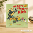 Hickory Dickory Kick