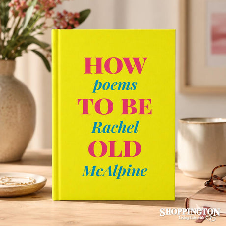 How To Be Old