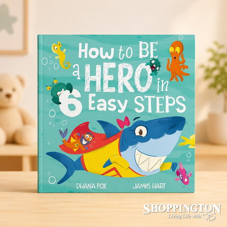 How to be a Hero in 6 Easy Steps