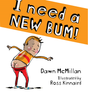 I Need A New Bum