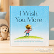 I Wish You More
