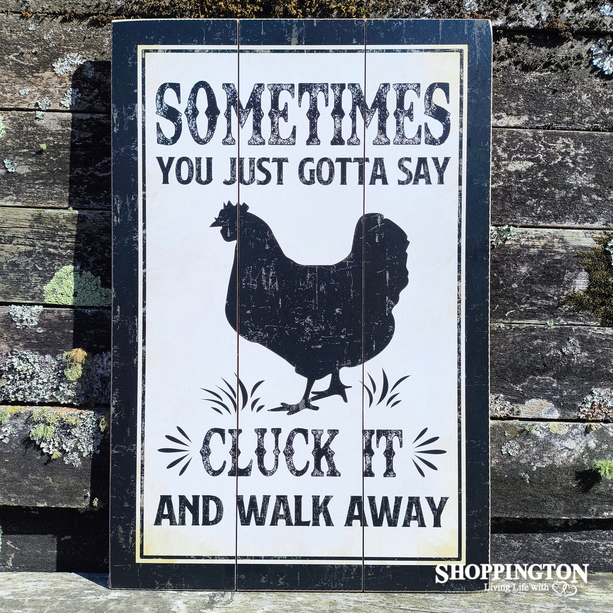 "Cluck It" Sign