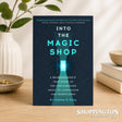 Into The Magic Shop