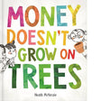 Money Doesn't Grow On Tree's